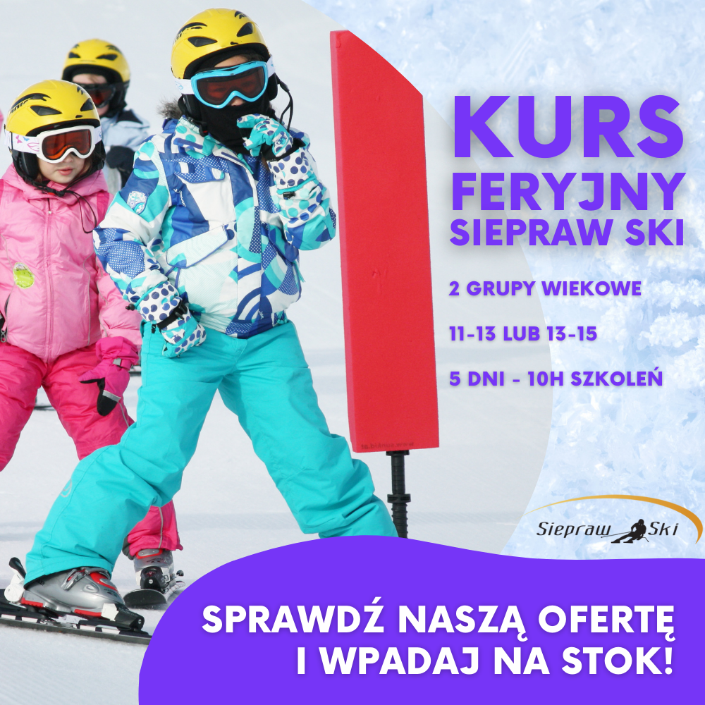 Wpadnijcie na stok Siepraw Ski i sprawdźcie Akademię Feryjną